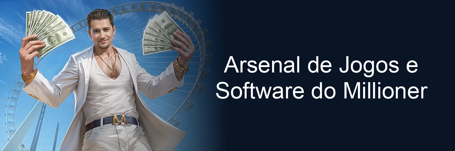 Arsenal de Jogos e Software do Millioner